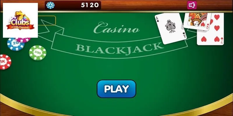 Mẹo chơi Blackjack cực hiệu quả