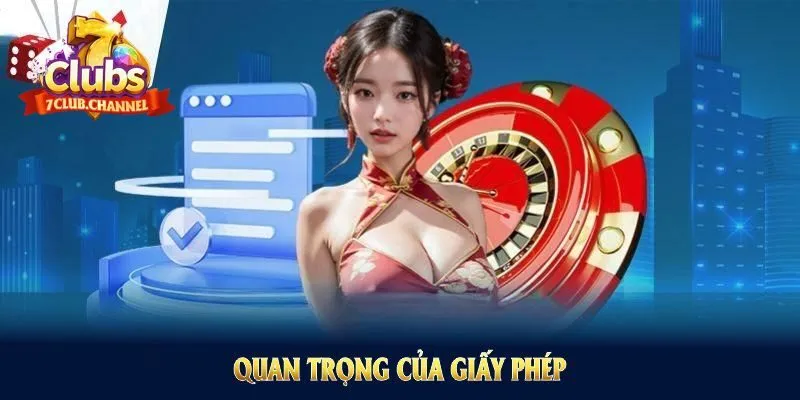 Giấy phép hoạt động giúp người chơi an toàn tuyệt đối