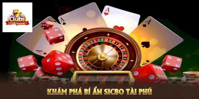 Những ưu điểm nổi bật của Sicbo Tài Phú tại 7Club